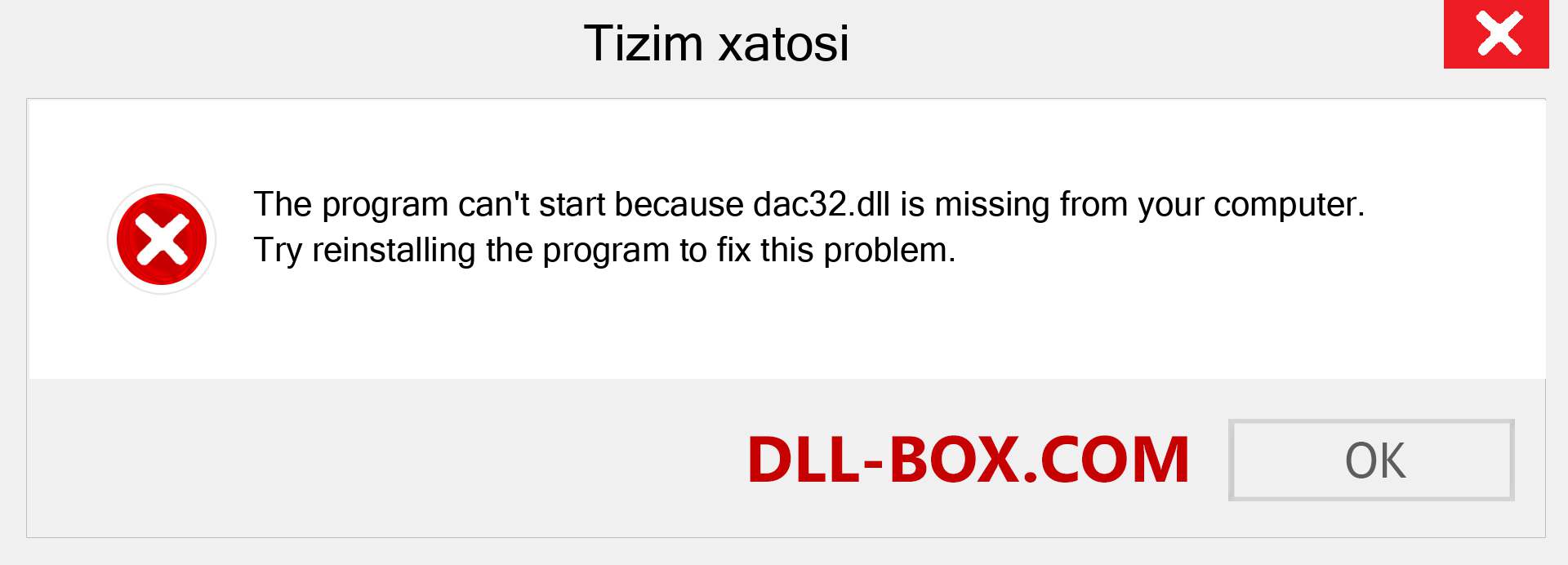 dac32.dll fayli yo'qolganmi?. Windows 7, 8, 10 uchun yuklab olish - Windowsda dac32 dll etishmayotgan xatoni tuzating, rasmlar, rasmlar